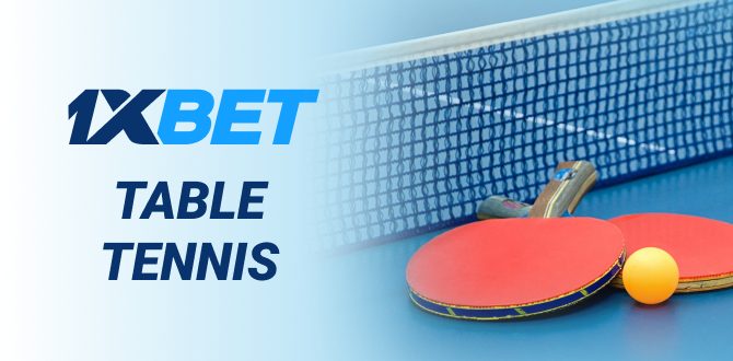 Table Tennis Betting at 1xBet